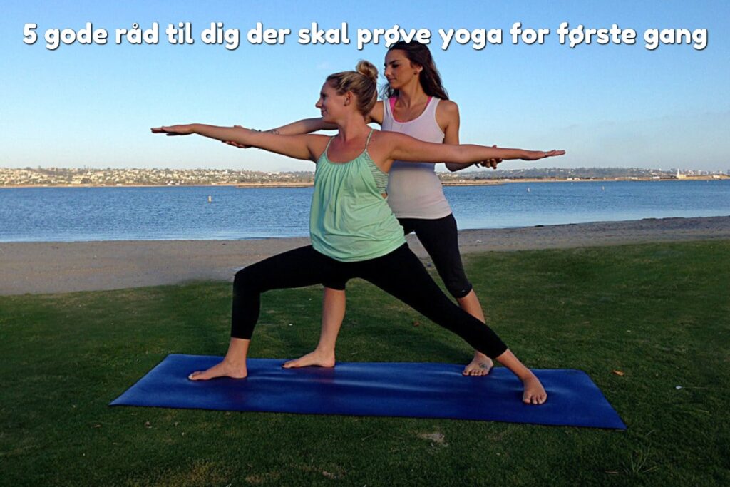 5 gode råd til dig der skal prøve yoga for første gang